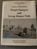 Wind Chargers and Syrup Dinner Pails (Used Hardcover) - Ted Blair