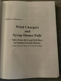 Wind Chargers and Syrup Dinner Pails (Used Hardcover) - Ted Blair
