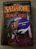 The Demon Spirit: The Demon Wars Saga #2- R,A. Salvatore (Signed Copy, 1st Printing)
