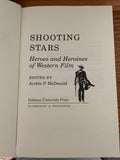 Shooting Stars: Heroes And Heroines Of Western Film (Used Paperback) - Archie P. McDonald (Vintage)