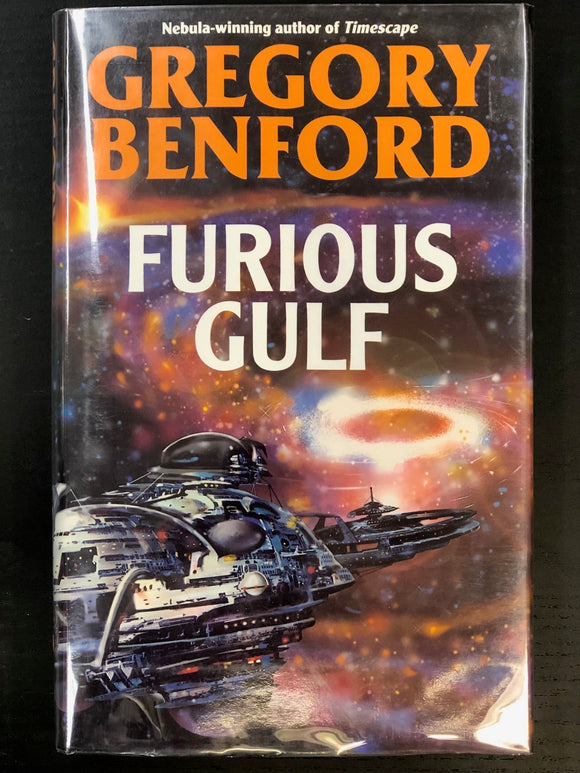Furious Gulf (Used Hardcover) - Gregory Benford (Signed, 1st UK Edition)