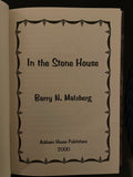 In the Stone House (Used Hardcover) - By Barry N. Malzberg (1st Ed.)