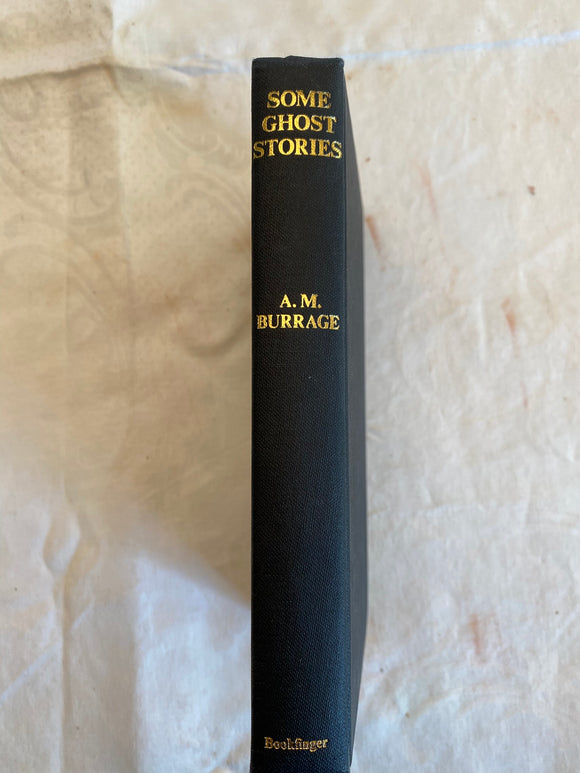Some Ghost Stories - A.M. Burrage (Vintage, 1980)