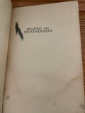 Helping the Weatherman (Used Hardcover) - Gertrude Alice Kay (Vintage, 11th Edition)
