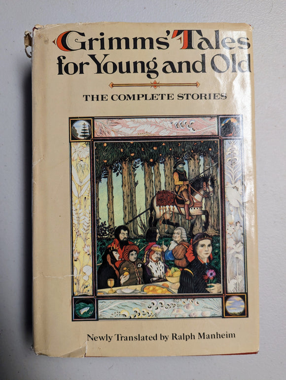 Grimms' Tales for Young and Old (Used Hardcover) - Jacob Grimm & Wilhelm Grimm (1st Edition,1977)