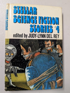 Stellar Science Fiction Stories #4 (Used Hardcover) - Judy-Lynn del Rey (1978, book club edition)