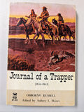 Journal Of A Trapper: 1834-1843 - Osborne Russell (3rd printing, 1968)