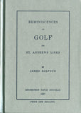 Reminiscences of Golf on St. Andrews Links and Hints on Golf (Used Hardcover)- James Balfour and  Horace Gordon Hutchinson (Vintage, 1987, Bundle)
