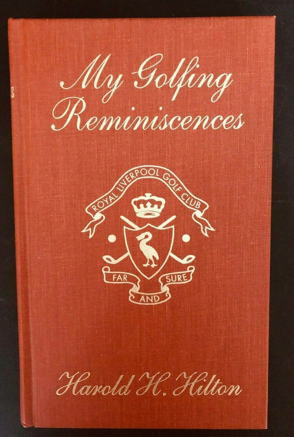My Golfing Reminiscences (Used Book) - Harold H. Hilton