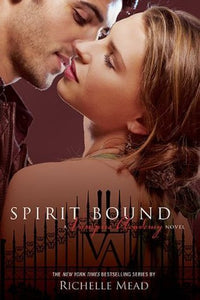 Spirit Bound (Used Book) - Richelle Mead