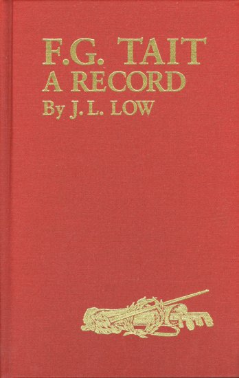 F. G. Tait: A Record (Used Book) - J.L Low