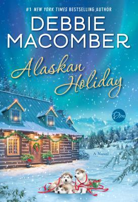 Alaskan Holiday (Used Hardcover)  - Debbie Macomber