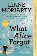 What Alice Forgot (Used Paperback) - Liane Moriarty