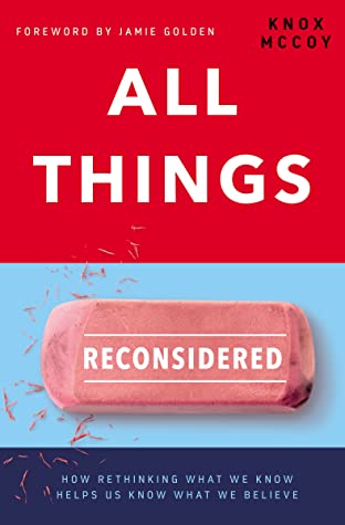 All Things Reconsidered: (Used Paperback) - Knox McCoy