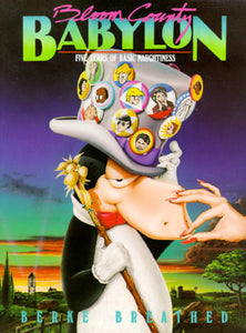 Bloom County Babylon: Five Years of Basic Naughtiness (Used Book) - Berke Breathed