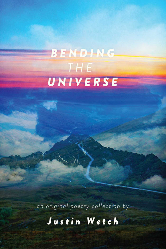 Bending the Universe (Used Book) - Justin Wetch