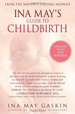 Ina May's Guide to Childbirth (Used Paperback) - Ina May Gaskin