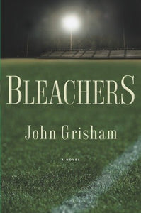 Bleachers (Used Hardcover) - John Grisham
