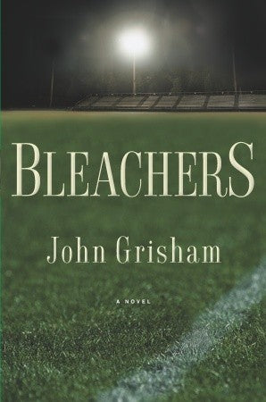Bleachers (Used Hardcover) - John Grisham