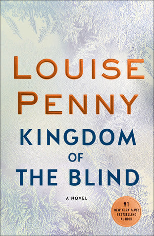Kingdom of the Blind (Used Hardcover) - Louis Penny