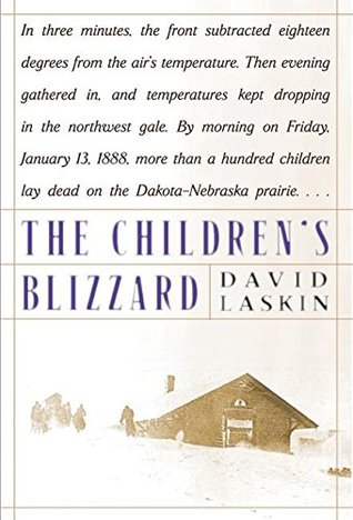 The Children's Blizzard (Used Hardcover) - David Laskin