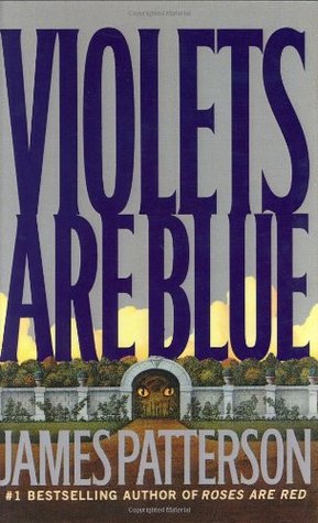 Violets Are Blue (Used Hardcover) - James Patterson