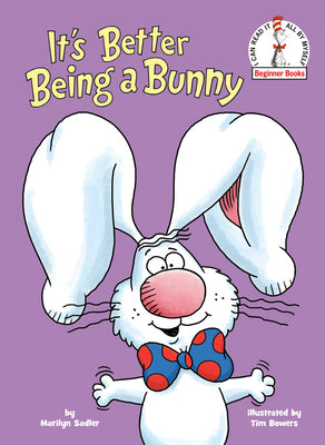 It's Better Being a Bunny (Used Hardcover) - Marilyn Sadler, Tim Bowers (Illustrator)