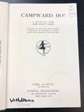 Campward Ho!: A Manual for Girl Scout Camps (Rare, 1920)