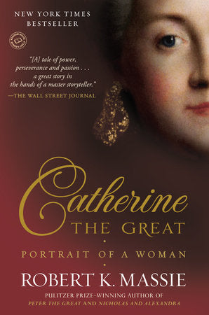 Catherine the Great: Portrait of a Woman (Used Paperback) - Robert K. Massie