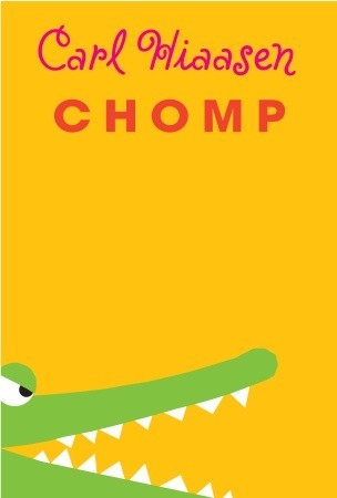 Chomp (Used Paperback) - Carl Hiaasen