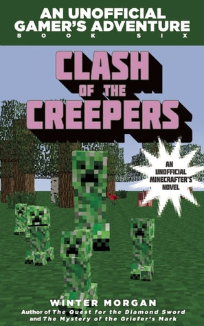 Clash of the Creepers (Used Paperback) - Winter Morgan