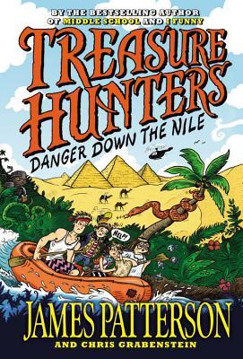 Treasure Hunters: Danger Down the Nile (Used Hardcover) - James Patterson