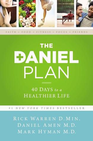 The Daniel Plan: 40 Days to a Healthier Life (Used Hardcover) - Rick Warren, Daniel Amen, Mark Hyman