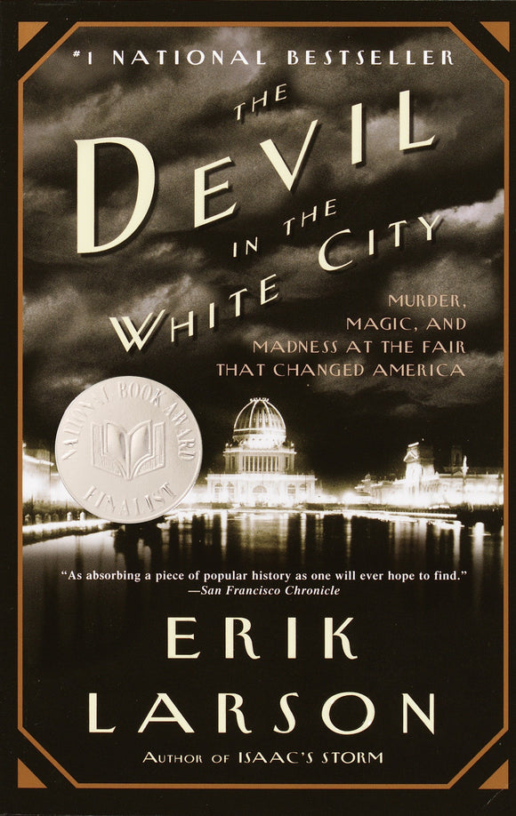 The Devil in the White City (Used Book)- Erik Larson