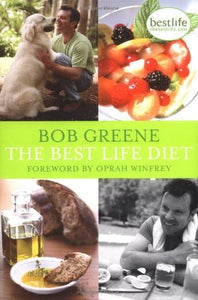 The Best Life Diet (Used Hardcover) - Bob Greene