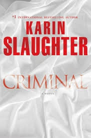 Criminal (Used Hardcover) - Karin Slaughter