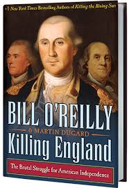 Killing England (Used Hardcover) - Bill O'Reilly & Martin Dugard