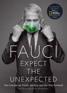 Fauci: Expect the Unexpected (Used Hardcover) - Anthony Fauci