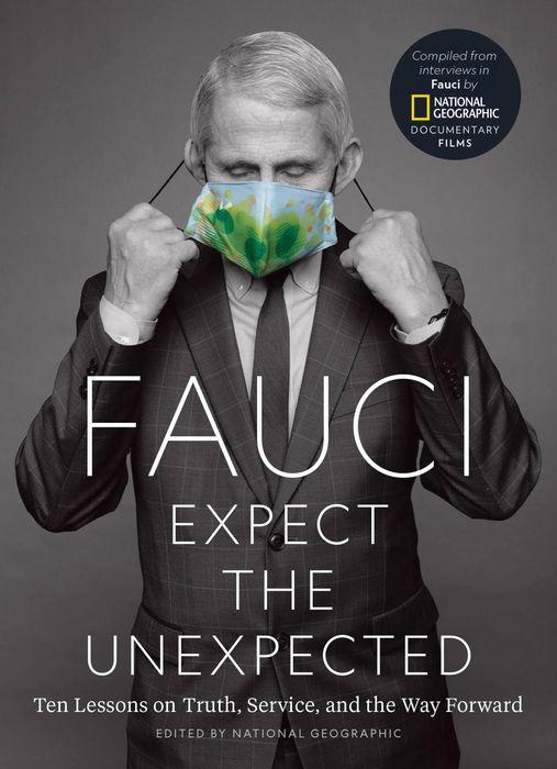 Fauci: Expect the Unexpected (Used Hardcover) - Anthony Fauci