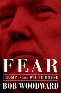 Fear: Trump in the White House (Used Book) - Bob Woodward