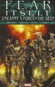 Fear Itself: Uncanny X-Force/The Deep (Used Hardcover)- Rob Williams