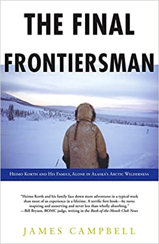 The Final Frontiersman (Used Book) - James Campbell