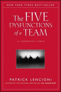 The Five Dysfunctions of a Team: A Leadership Fable (Used Book) - Patrick Lencioni