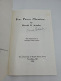 Fort Pierre Chouteau (Used Paperback) - Harold H. Schuler (1990, 1st Ed/1st Printing, Signed)