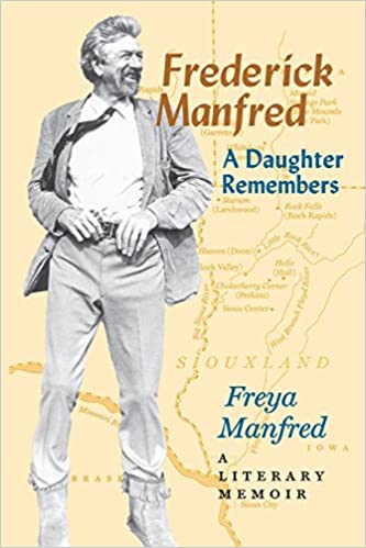 Frederick Manfred: A Daughter Remembers(Used Paperback) - Freya Manfred