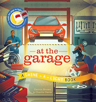 At the Garage (Used Hardcover) - Carron Brown