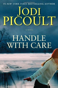 Handle with Care (Used Hardcover) - Jodi Picoult