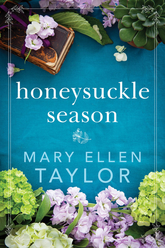Honeysuckle Season (Used Paperback) - Mary Ellen Taylor