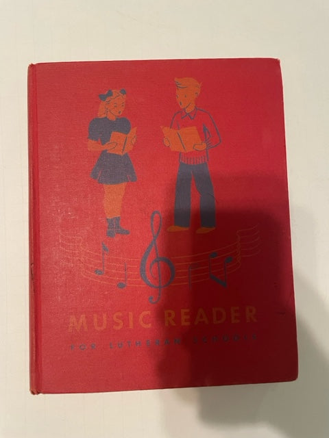 Music Reader for Lutheran Schools (Used Hardback)  - J. Grundman, B. Schmacher (Vintage, 1944, 5th Ed)