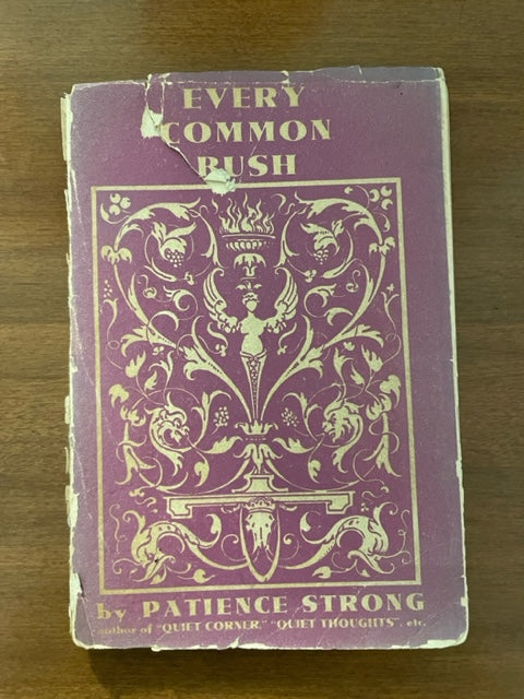 Every Common Bush (Used Hardcover)  - Patience Strong (Vintage, 1938)